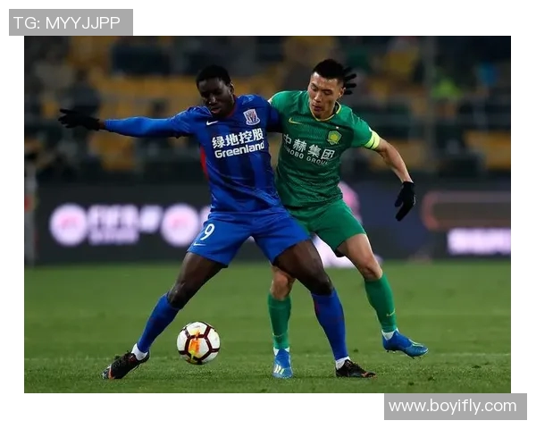 2017年北京国安与上海申花激战成名的经典对决回顾与分析