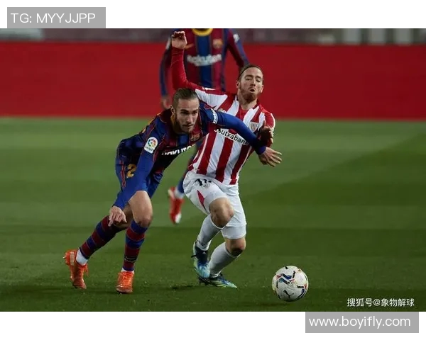 巴塞罗那与毕尔巴鄂竞技的巅峰对决谁将笑到最后